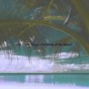 Tropical Christmas Romance - Joy to the World - Christmas at the Beach