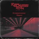 Reckless Ryan  - Black Out