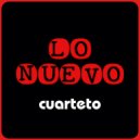 Lo Nuevo Cuarteto - Frio (Original Mix)