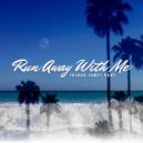 Joshua James Hunt - Run Away With Me ()
