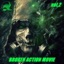 A.I.A. - BROKEN ACTION MOVIE vol.2 (live mix) ()