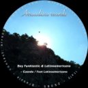 Boy Funktastic & Latinoamericano - Cuando
