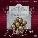 Wish Da Great - Stuck ()