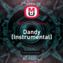 William Stanley - Dandy