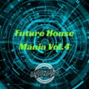 Dj Orzen - Future House Mania (Vol.4)