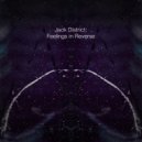 Jack District - Feelings In Reverse (Rave Mix)
