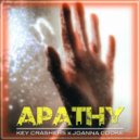 Key Crashers x Joanna Cooke - Apathy (Original Version)