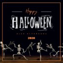 Alex Alvarados - HAPPY HALLOWEEN (Posted October 31, 2020)