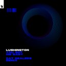 Lushington - You Got Me Baby