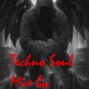 Dinica - Techno Soul Mix by Dinica