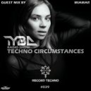 MIAMAR - Techno Circumstances #039 Guest Mix by MIAMAR ()
