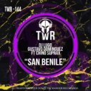 DJ Lugo & Gustavo Dominguez & Chino Suprax - SAN BENILE (feat. Chino Suprax)