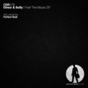 Dimor & Bully & Minimalflex - I Feel The Music (Perfect Beat Remix)