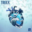 Treex - Chillax (Original Mix)