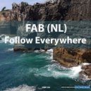 FAB (NL) - Follow Everywhere (Extended Mix)