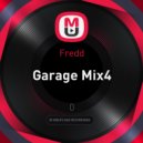 Fredd - Garage Mix4 ()