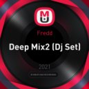 Fredd - Deep Mix2 ()