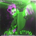 Mahet & OTTMO - Hau-Vau (Prod. by Akira)