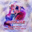 Botajas - Sorry That You Feel That Way (Original Mix)