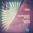 Harmonic Soul , Yoana Sour - Feel the Love (Original Mix)