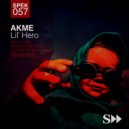 Akme - Lil Hero (Original Mix)