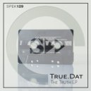 True.Dat - Things r changing (Original Mix)
