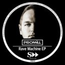 Promill - Rave Mashine (Original Mix)