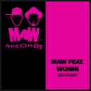 MAW Feat. Wunmi - Expensive