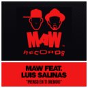 MAW Feat. Louis Salinas - Pienso En Ti (I Think Of You)