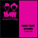 MAW Feat. Wunmi - The Time Is Now
