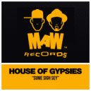 House Of Gypsies - Sume Sigh Sey (Sume Beats)