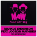 Markus Enochson Feat. Jocelyn Matheieu - Feeling Fine (Instrumental and So On)