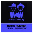 Terry Hunter - Monster Rhythm (T\'z Box Beatz)