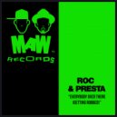 Roc & Presta - Everybody Over There (Getting Robbed) (Roc-s SP1200 Dub)