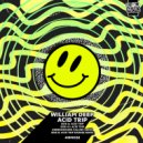 William Deep - Acid Trip (Original Mix)