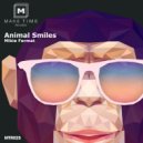 Mikie Format - Animal Smiles ()
