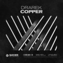 DRAREK - Copper (Radio Edit)
