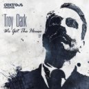 Troy Dark - Don't Fear The Darkness