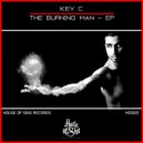 Kev C - The Burning Man (DJ Kingdom 2021 Remix)