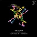 THE D3VI7 - Fluff Boyz In The Hood (P.T.B.S. Fluffi Fuern Fuffi Remix)