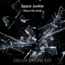 Space Junkie - Yea!!!