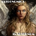 Astronomica - In Aeternum