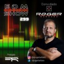 DJ Fabio Reder - EDM Show Special Guest DJ Roger Barbara 320K (299)