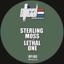 Sterling Moss, Lethal One - Does He Look Like A Bitch? (Original Mix)