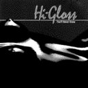 Hi-Gloss - You'll Never Know