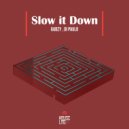 Gabzy, Di Paulo - Slow it Down (Original Mix)