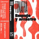 Tinatha & Absolute Terror - Empuje y arrastre (Absolute Terror Remix)