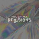 M!ND BREAKS - delusions ()
