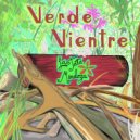 La Tata Mendoza - Verde vientre ()