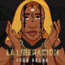 Fernando Bruno - La Liberación ()